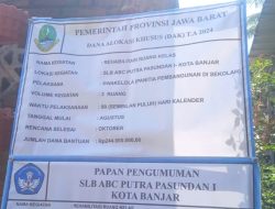 Dugaan Pelanggaran Pada Proyek Rehabilitasi SLB 1 Pasundan Banjar, Penggunaan Anggaran Tak Sesuai Spesifikasi