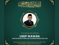 Iwan Ridwan Sampaikan Duka Mendalam atas Wafatnya Usep Wawan, Mantan Anggota DPRD Sukabumi